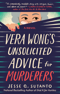 Vera Wong’s Unsolicited Advice For Murderers
