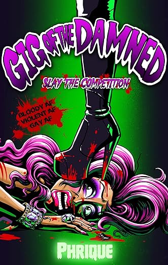 Gig of the Damned: Slay the Competition