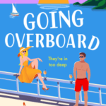 Going overboard Portia Macintosh rom com cruise ship setting arc