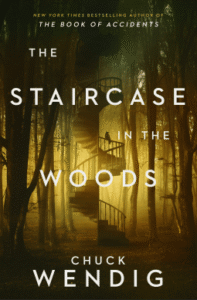 new books 2025 the staircase in the wood chuck wendig horror fantasy book