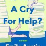 Is this a cry for help?